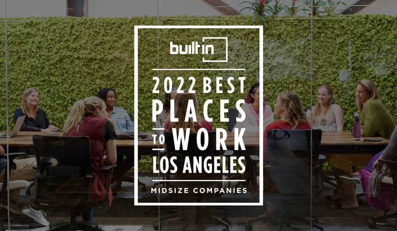 Built in LA 2022 Best Places to Work